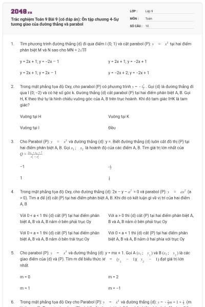 Trắc nghiệm Toán 9 Bài 9 (có đáp án): Ôn tập chương 4-Sự tương giao của đường thẳng và parabol