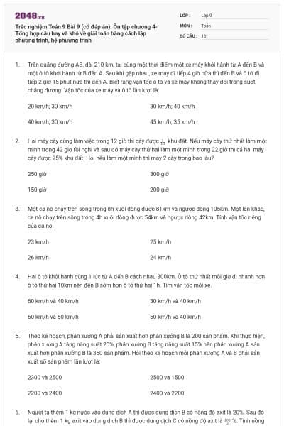 Trắc nghiệm Toán 9 Bài 9 (có đáp án): Ôn tập chương 4-Tổng hợp câu hay và khó về giải toán bằng cách lập phương trình, hệ phương trình