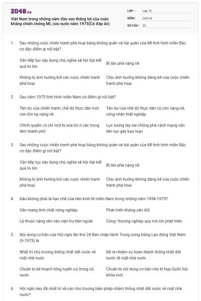 Việt Nam trong những năm đầu sau thắng lợi của cuộc kháng chiến chống Mĩ, cứu nước năm 1975(Có đáp án)
