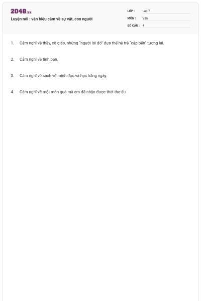 Luyện nói : văn biểu cảm về sự vật, con người
