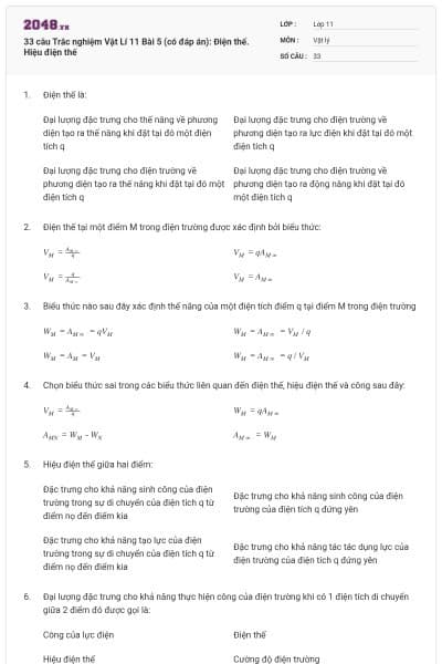 33 câu  Trắc nghiệm Vật Lí 11 Bài 5 (có đáp án): Điện thế. Hiệu điện thế
