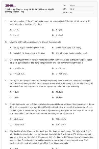 250 Bài tập Sóng cơ trong đề thi thử Đại học có lời giải (trường chuyên - P1)