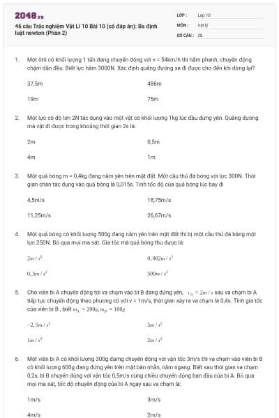 46 câu  Trắc nghiệm Vật Lí 10 Bài 10 (có đáp án): Ba định luật newtơn (Phần 2)