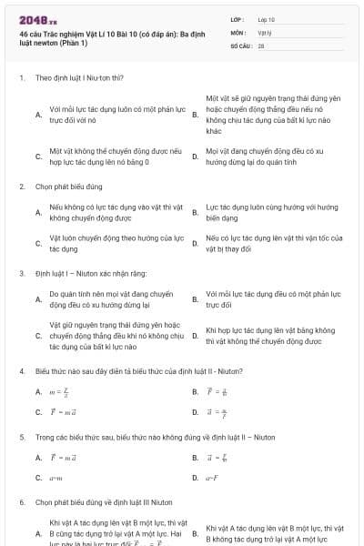 46 câu Trắc nghiệm Vật Lí 10 Bài 10 (có đáp án): Ba định luật newtơn (Phần 1)