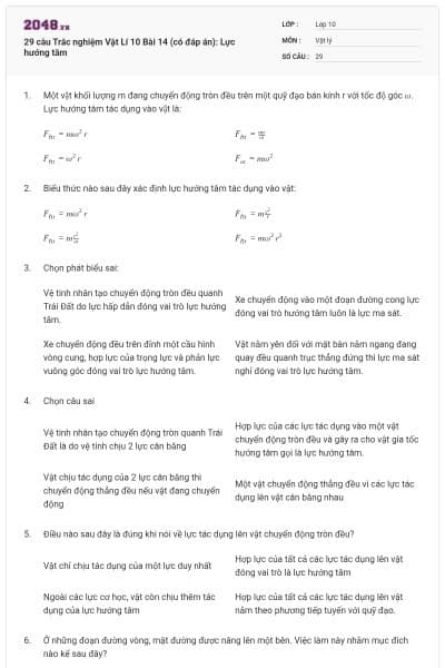29 câu Trắc nghiệm Vật Lí 10 Bài 14 (có đáp án): Lực hướng tâm
