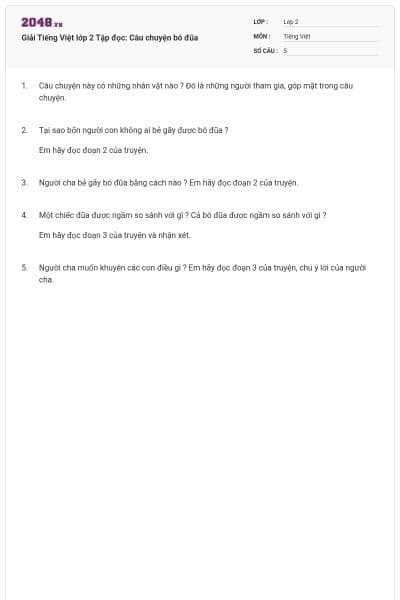 Giải Tiếng Việt lớp 2 Tập đọc: Câu chuyện bó đũa