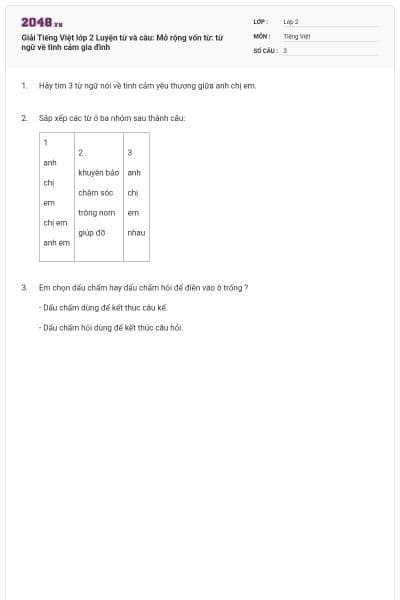 Giải Tiếng Việt lớp 2 Luyện từ và câu: Mở rộng vốn từ: từ ngữ về tình cảm gia đình