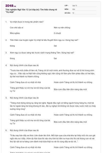 Trắc nghiệm Ngữ Văn 12 (có đáp án): Tìm hiểu chung về “Vợ nhặt”