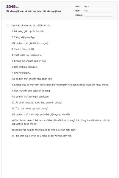 Đề văn nghị luận và việc lập ý cho bài văn nghị luận