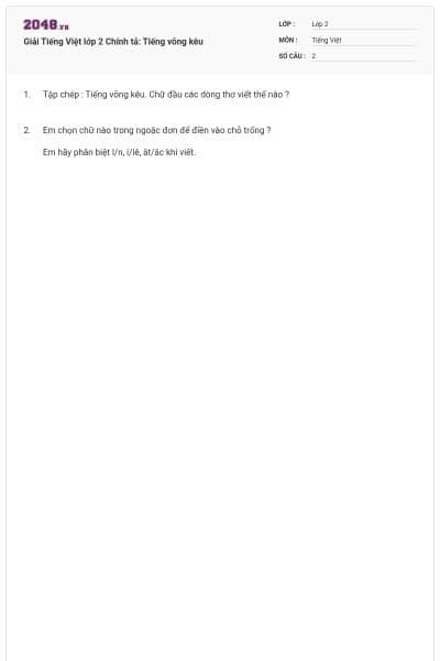 Giải Tiếng Việt lớp 2 Chính tả: Tiếng võng kêu