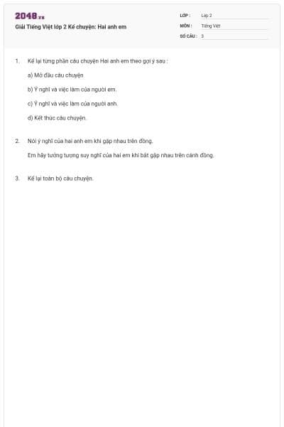 Giải Tiếng Việt lớp 2 Kể chuyện: Hai anh em