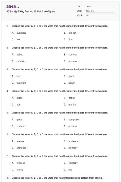 60 Bài tập Tiếng Anh lớp 10 Unit 3 có đáp án