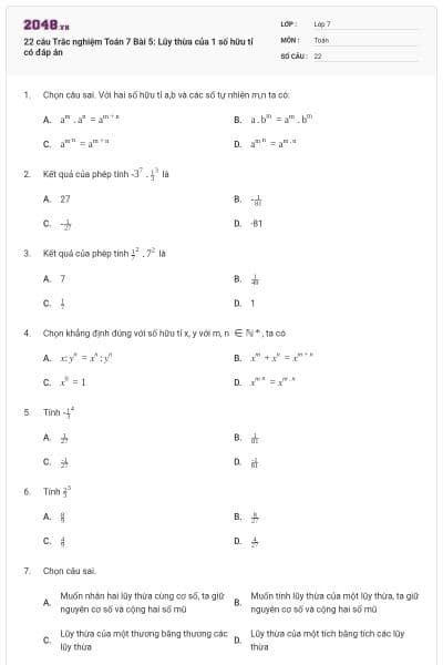 22 câu Trắc nghiệm Toán 7 Bài 5: Lũy thừa của 1 số hữu tỉ có đáp án