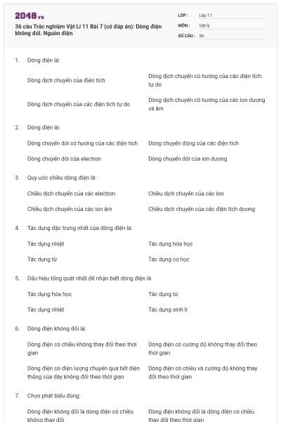 36 câu Trắc nghiệm Vật Lí 11 Bài 7 (có đáp án): Dòng điện không đổi. Nguồn điện
