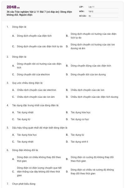 36 câu Trắc nghiệm Vật Lí 11 Bài 7 (có đáp án): Dòng điện không đổi. Nguồn điện
