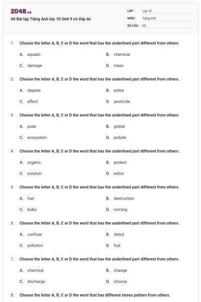 60 Bài tập Tiếng Anh lớp 10 Unit 9 có đáp án
