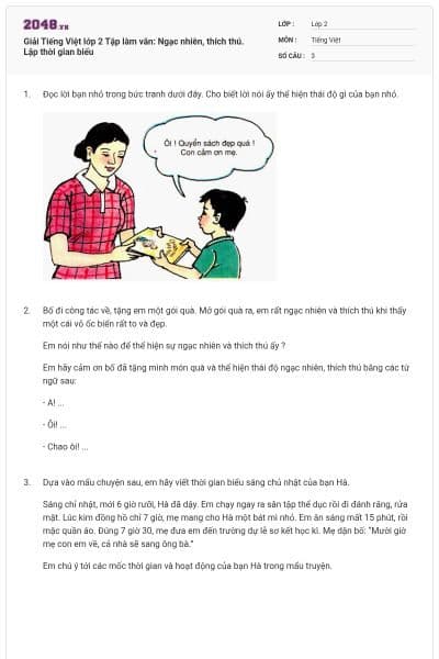 Giải Tiếng Việt lớp 2 Tập làm văn: Ngạc nhiên, thích thú. Lập thời gian biểu