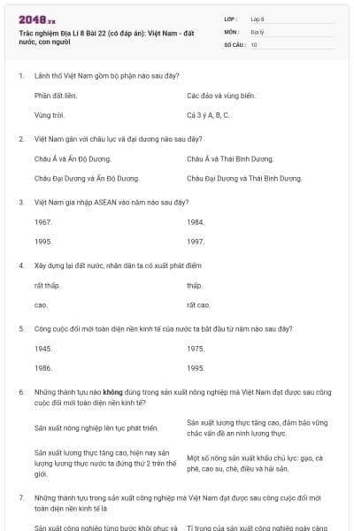 Trắc nghiệm Địa Lí 8 Bài 22 (có đáp án): Việt Nam - đất nước, con người
