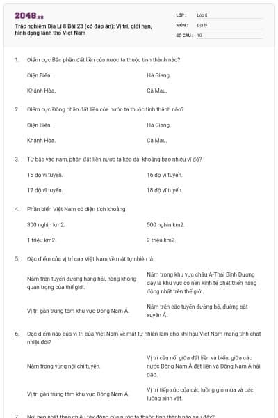 Trắc nghiệm Địa Lí 8 Bài 23 (có đáp án): Vị trí, giới hạn, hình dạng lãnh thổ Việt Nam