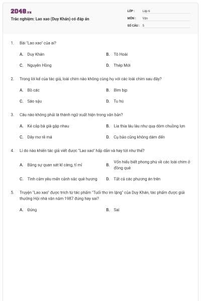 Trắc nghiệm: Lao xao (Duy Khán) có đáp án