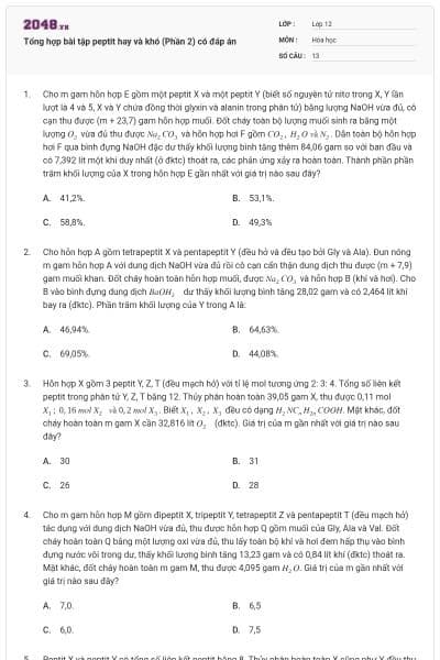 Tổng hợp bài tập peptit hay và khó (Phần 2) có đáp án