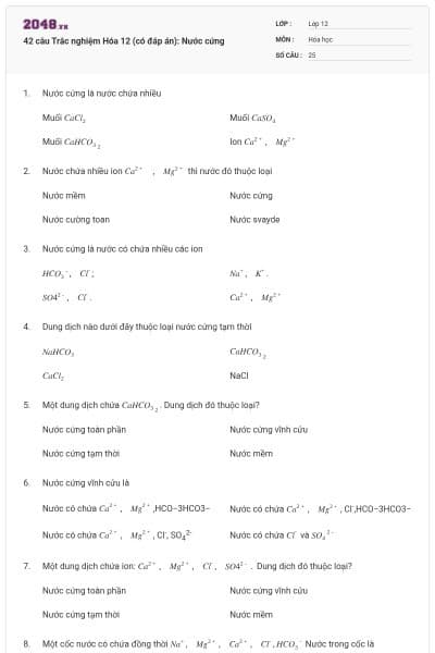 42 câu Trắc nghiệm Hóa 12 (có đáp án): Nước cứng
