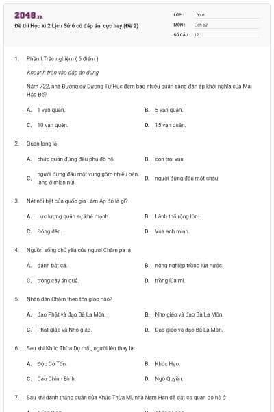 Đề thi Học kì 2 Lịch Sử 6 có đáp án, cực hay (Đề 2)