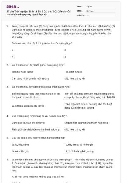 37 câu Trắc nghiệm Sinh 11 Bài 8 (có đáp án): Cấu tạo của lá và chức năng quang hợp ở thực  vật