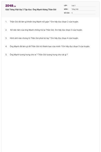Giải Tiếng Việt lớp 2 Tập đọc: Ông Mạnh thắng Thần Gió