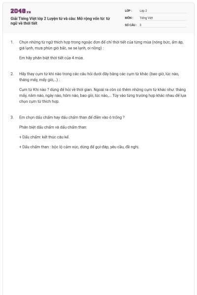 Giải Tiếng Việt lớp 2 Luyện từ và câu: Mở rộng vốn từ: từ ngữ về thời tiết