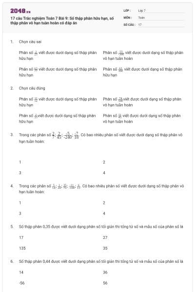 17 câu Trắc nghiệm Toán 7 Bài 9: Số thập phân hữu hạn, số thập phân vô hạn tuần hoàn có đáp án