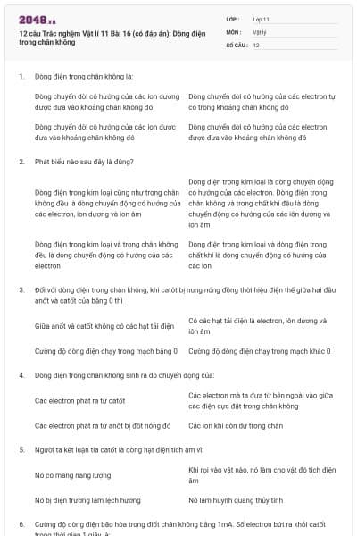 12 câu  Trắc nghệm Vật lí 11 Bài 16 (có đáp án): Dòng điện trong chân không