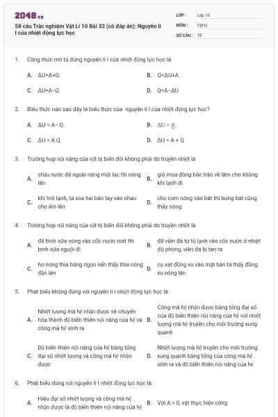 58 câu Trắc nghiệm Vật Lí 10 Bài 33 (có đáp án): Nguyên lí I của nhiệt động lực học