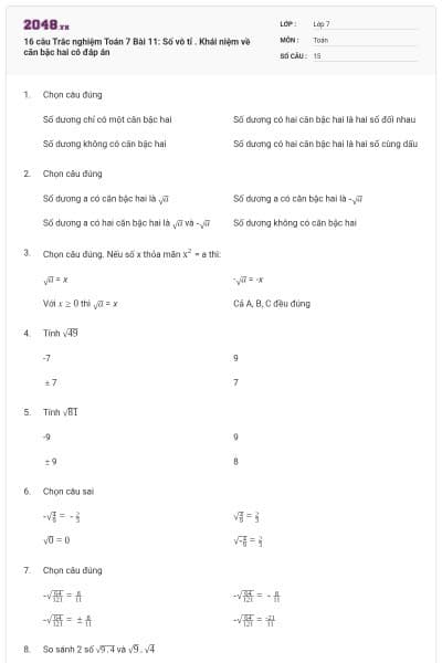 16 câu Trắc nghiệm Toán 7 Bài 11: Số vô tỉ . Khái niệm về căn bậc hai có đáp án
