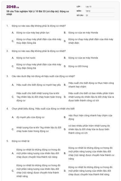 58 câu Trắc nghiệm Vật Lí 10 Bài 33 (có đáp án): Động cơ nhiệt