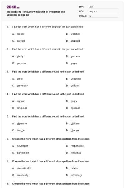 Trắc nghiệm Tiếng Anh 9 mới Unit 11 Phonetics and Speaking có đáp án