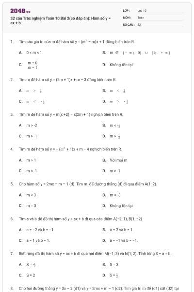 32 câu Trắc nghiệm Toán 10 Bài 2(có đáp án): Hàm số y = ax + b