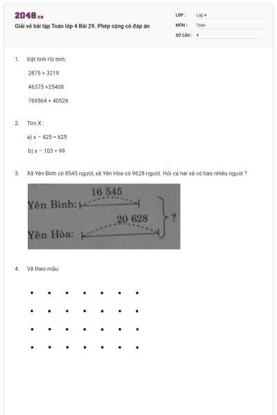 Giải vở bài tập Toán lớp 4 Bài 29. Phép cộng có đáp án