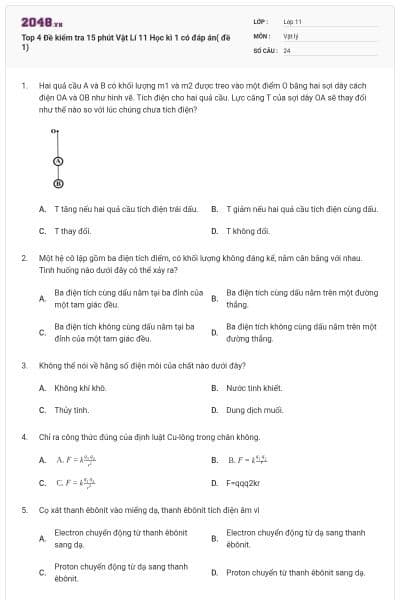 Top 4 Đề kiểm tra 15 phút Vật Lí 11 Học kì 1 có đáp án( đề 1)