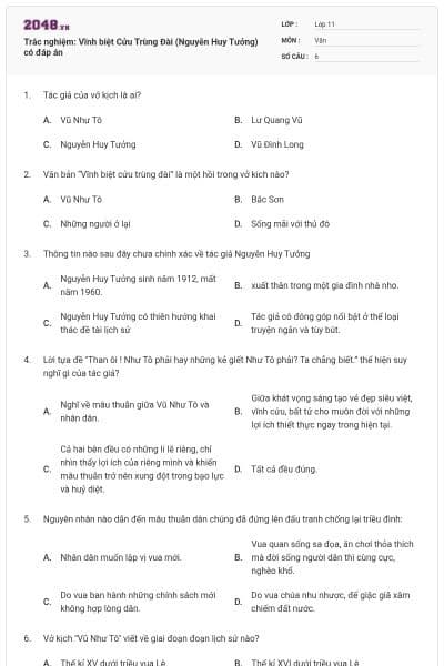 Trắc nghiệm: Vĩnh biệt Cửu Trùng Đài (Nguyễn Huy Tưởng) có đáp án