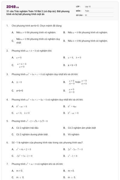 31 câu  Trắc nghiệm Toán 10 Bài 2 (có đáp án): Bất phương trình và hệ bất phương trình một ẩn