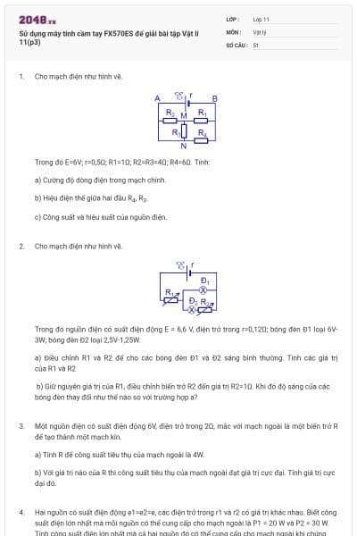 Sử dụng máy tính cầm tay FX570ES để giải bài tập Vật lí 11(p3)