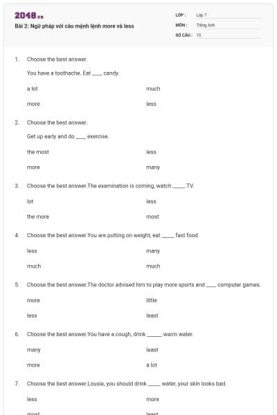 Bài 2: Ngữ pháp với câu mệnh lệnh more và less