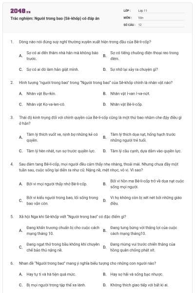 Trắc nghiệm: Người trong bao (Sê-khốp) có đáp án