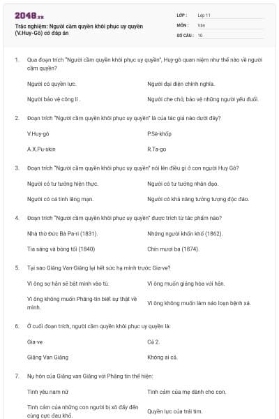 Trắc nghiệm: Người cầm quyền khôi phục uy quyền (V.Huy-Gô) có đáp án