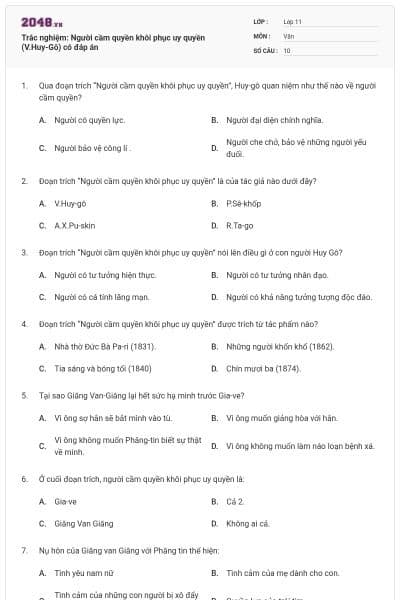 Trắc nghiệm: Người cầm quyền khôi phục uy quyền (V.Huy-Gô) có đáp án