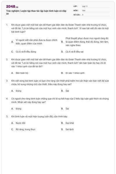 Trắc nghiệm: Luyện tập thao tác lập luận bình luận có đáp án