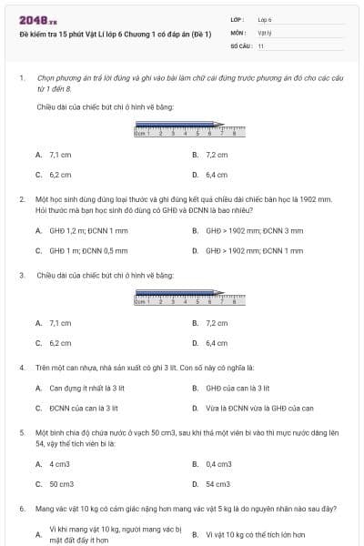 Đề kiểm tra 15 phút Vật Lí lớp 6 Chương 1 có đáp án (Đề 1)