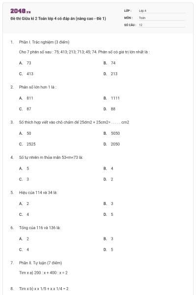 Đề thi Giữa kì 2 Toán lớp 4 có đáp án (nâng cao - Đề 1)