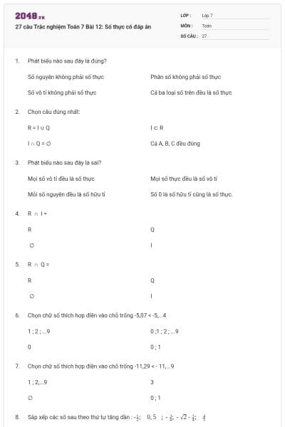 27 câu Trắc nghiệm Toán 7 Bài 12: Số thực có đáp án